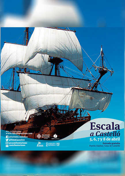 Escala a Castelló II Edición, 2018: celebrada en el Grau, Castellón con la participación de el Galeón Andalucía.