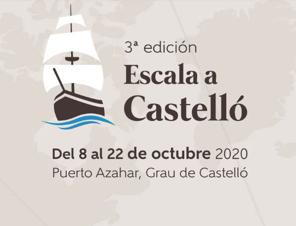 Escala a Castelló III Edición. Patronato de Turismo (2020): Gran festival celebrado en 2020 en el Puerto Azahar de Castellón. Participación del Galeón Andalucía y Nao Victoria.